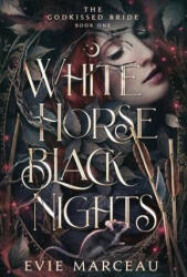 White Horse Black Nights (ISBN: 9781961447004)