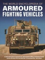 Armoured Fighting Vehicles, World Encyclopedia of (ISBN: 9780754835752)