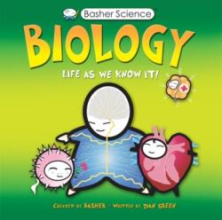 Basher Science: Biology (ISBN: 9780753449837)