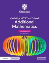 Cambridge IGCSE and O Level Additional Mathematics Coursebook with Digital Version (ISBN: 9781009341837)
