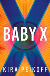 Baby X (ISBN: 9781639106332)