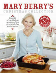 Mary Berry's Christmas Collection - Mary Berry (2013)