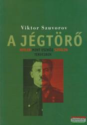 A jégtörő (2013)
