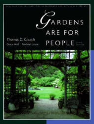 Gardens Are For People, Third edition - Thomas Church (1995)