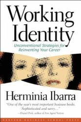 Working Identity - Herminia Ibarra (2011)