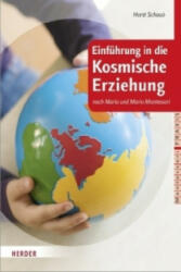 Montessori Praxis. Bd. 1 - Horst Schaub (2013)