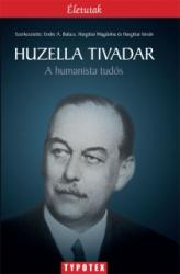 HUZELLA TIVADAR (ISBN: 9789632797793)
