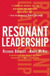 Resonant Leadership - Richard Boyatzis (2010)