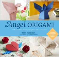 Angel Origami - 15 Easy-to-Make Fun Paper Angels for Gifts or Keepsakes (2013)