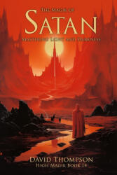 The Magik of Satan - David Thompson (ISBN: 9781961765214)