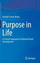 Purpose in Life - Kendall Bronk (2013)