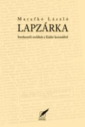 Lapzárka - Szerkesztői emlékek a Kádár-korszakból (2013)