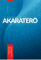 Akaraterő (ISBN: 9789639718586)