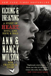 Kicking & Dreaming - Ann Wilson (2013)