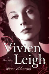 Vivien Leigh: A Biography (2013)