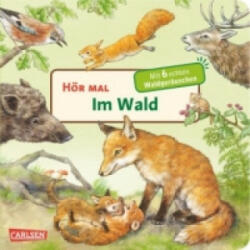 Hör mal (Soundbuch): Im Wald - Anne Möller, Anne Möller (2013)