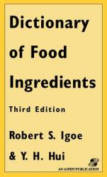 Dictionary of Food Ingredients (1995)