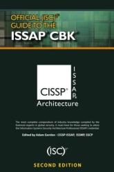 Official (ISC)2 (R) Guide to the ISSAP (R) CBK (2013)