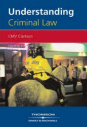 Understanding Criminal Law - C M V Clarkson (2005)