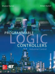 Programmable Logic Controllers: Industrial Control (2013)