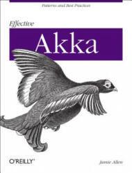 Effective Akka - Jamie Allen (2013)