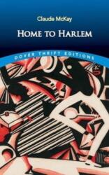 Home to Harlem (ISBN: 9780486852584)