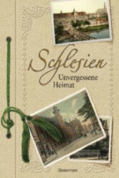 Schlesien, Unvergessene Heimat - Ewald Lindner (2013)