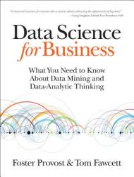 Data Science for Business - Foster Provost & Tom Fawcett (2013)