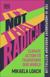 It's Not That Radical (ISBN: 9780241680353)