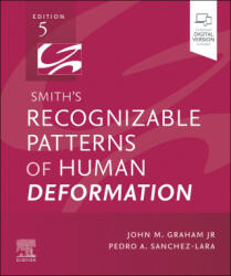 Smith's Recognizable Patterns of Human Deformation - John M. Graham, Pedro A. Sanchez-Lara (ISBN: 9780443114144)