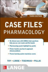 Case Files Pharmacology, Third Edition - Eugene Toy (2013)