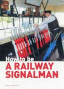 How to be a Railway Signalman (2013)