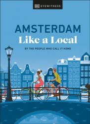 Amsterdam Like a Local (ISBN: 9780241680162)