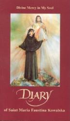 Diary of Saint Maria Faustina Kowalska - Faustina Kowalska (2001)