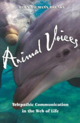 Animal Voices - Dawn Baumann Brunke (2002)