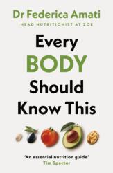 Every Body Should Know This (ISBN: 9780241663332)