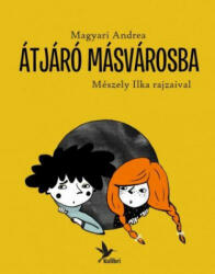 Átjáró Másvárosba - Kázmér, Kamilla és a Semmi (2013)