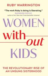 Women Without Kids (ISBN: 9781398718012)