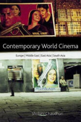 Contemporary World Cinema - Shohini Chaudhuri (2005)