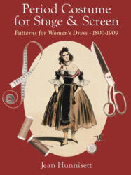 Period Costume for Stage & Screen - Janette Haslam (ISBN: 9781648374258)