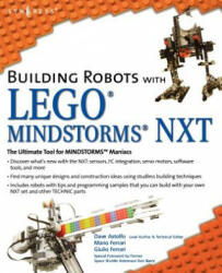 Building Robots with LEGO Mindstorms NXT - Mario Ferrari (ISBN: 9781597491525)