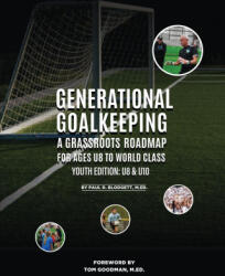 Generational Goalkeeping (ISBN: 9781917116565)