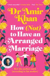 How (Not) to Have an Arranged Marriage (ISBN: 9781035008247)