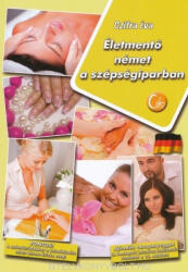 Életmentő német a szépségiparban (2013)