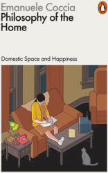 Philosophy of the Home (ISBN: 9781802061017)