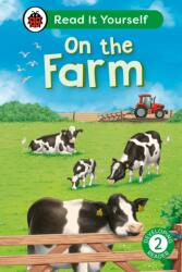 On the Farm: Read It Yourself - Level 2 Developing Reader (ISBN: 9780241564066)