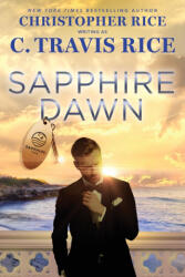 Sapphire Dawn - Christopher Rice (ISBN: 9781963135022)