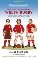 An Illustrated History of Welsh Rugby (ISBN: 9781915359322)