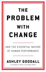 The Problem With Change (ISBN: 9781529146455)