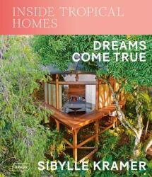 Inside Tropical Homes (ISBN: 9783037682920)